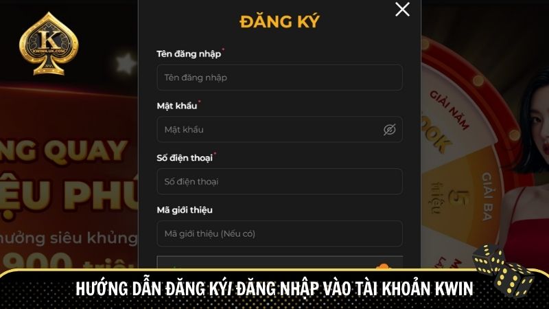 Hướng dẫn đăng ký/ đăng nhập vào tài khoản Kwin